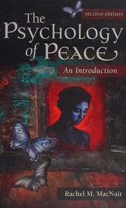 The psychology of peace an introduction
