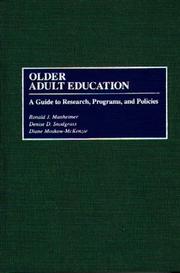 Older adult education a guide to research, programs, and policies