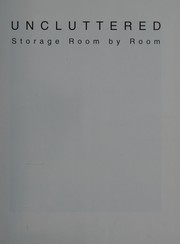 Uncluttered storage room by room
