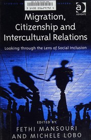 Migration, citizenship, and intercultural relations looking through the lens of social inclusion