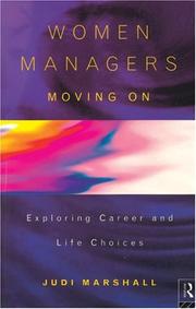 Women managers moving on exploring career and life choices
