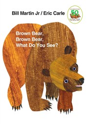 Brown bear, brown bear, what do you seen