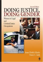 Doing justice, doing gender women in legal and criminal justice occupations