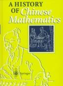 A history of Chinese mathematics