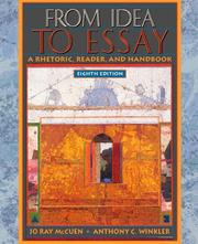 From idea to essay a rhetoric, reader, and handbook