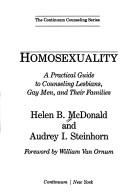 Homosexuality a practical guide to counseling lesbians, gay men, and their families