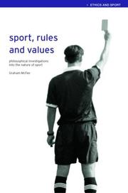 Sport, rules, and values philosophical investigations into the nature of sport