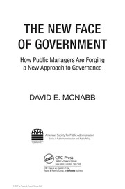 The new face of government how public managers are forging a new approach to governance
