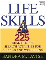 Life skills 225 ready-to-use health activities for success and well-being (grades 6-12)