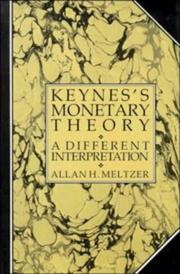 Keynes's monetary theory a different interpretation