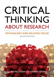 Critical thinking about research psychology and related fields