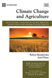 Climate change and agriculture a economic analysis of global impacts, adaptation and distributional effects