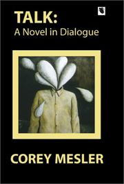 Talk a novel in dialogue