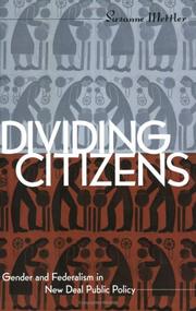 Dividing citizens gender and federalism in New Deal public policy