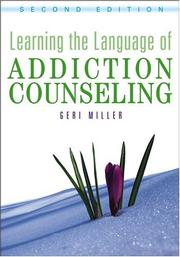 Learning the language of addiction counseling