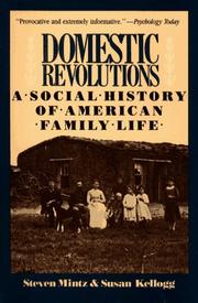 Domestic revolutions a social history of American family life