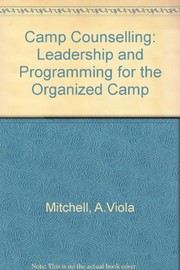 Camp counseling leadership and programming for the organized camp