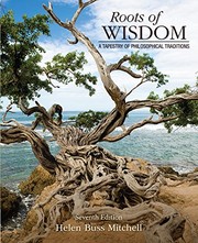 Roots of wisdom a tapestry of philosophical traditions
