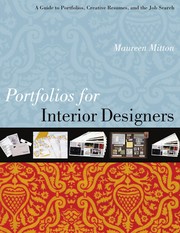 Portfolios for interior designers a guide to portfolios, creative resumes, and the job search