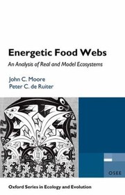 Energetic food webs an analysis of real and model ecosystems