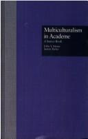 Multiculturalism in academe a source book