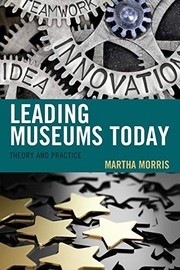 Leading museums today theory and practice