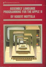 Assembly language programming for the Apple II