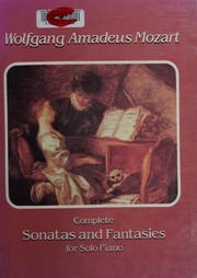 Complete sonatas and fantasies for solo piano
