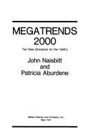 Megatrends 2000 ten new directions for the 1990's