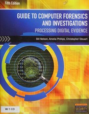 Guide to computer forensics and investigations processing digital evidence
