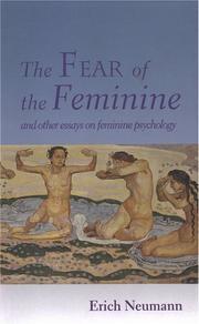 The fear of the feminine and other essays on feminine psychology