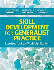 Skill development for generalist practice exercises for real-world application