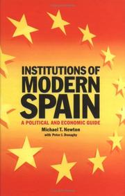 Institutions of modern Spain a political and economic guide