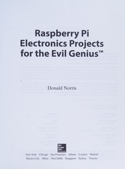 Raspberry Pi electronics projects for the evil genius