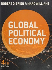 Global political economy evolution and dynamics