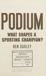 Podium what shapes a sporting champion?