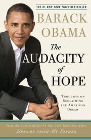 The audacity of hope thoughts on reclaiming the American dream