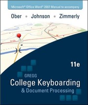 Microsoft Office Word 2007 manual to accompany Gregg college keyboarding & document processing.