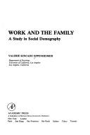 Work and the family a study in social demography