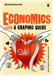 Introducing economics a graphic guide