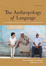 The anthropology of language an introduction to linguistic anthropology