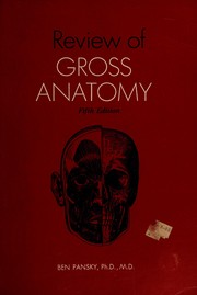 Review of gross anatomy text and illustrations