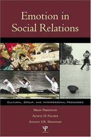 Emotion in social relations cultural, group, and interpersonal processes