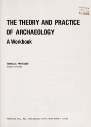 The theory and practice of archeology a workbook