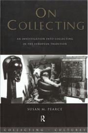 On collecting an investigation into collecting in the European tradition