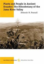 Plants and people in ancient Ecuador the ethnobotany of the Jama River Valley