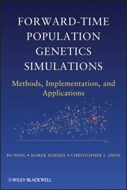 Forward-time population genetics simulations methods, implementation, and applications