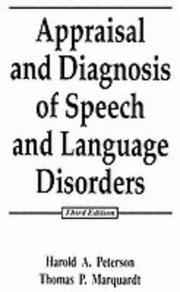 Appraisal and diagnosis of speech and language disorders