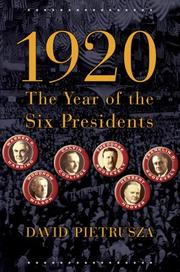 1920 the year of the six presidents