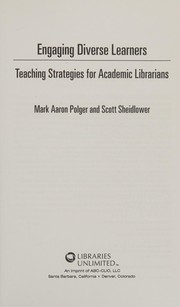 Engaging diverse learners teaching strategies for academic librarians